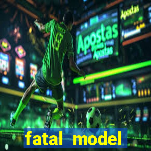 fatal model cruzeiro do sul